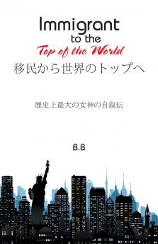 Immigrant to the Top of the World