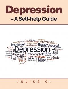 Depression - A Self-help Guide