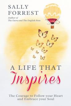 A LIFE THAT INSPIRES
