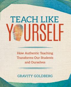 Teach Like Yourself