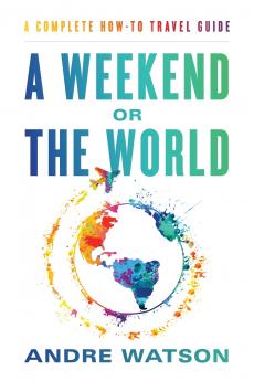 A Weekend or the World