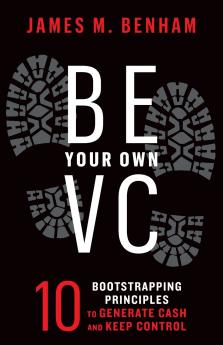 Be Your Own VC