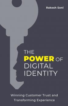 The Power of Digital Identity