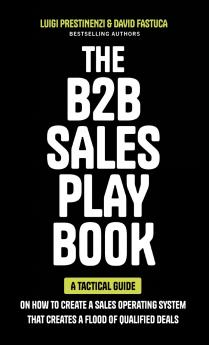 The B2B Sales Playbook