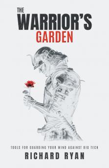 The Warrior's Garden