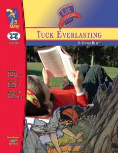 Tuck Everlasting by Natalie Babbitt Lit Link Grades 4-6