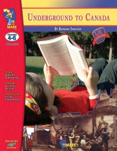 Underground to Canada by Barbara Smucker Lit Link Grades 4-6