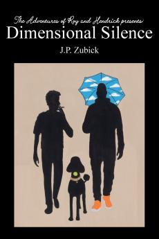 The Adventures of Roy and Hendrick presents