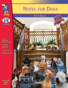 Hotel for Dogs by Lois Duncan Novel Study