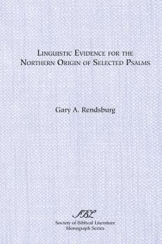 Linguistic Evidence for the Northern Origin of Selected Psalms