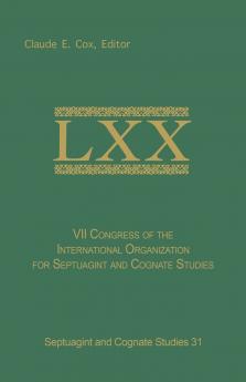VII Congress of the International Organization for Septuagint and Cognate Studies