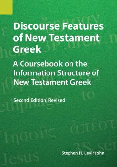 Discourse Features of New Testament Greek