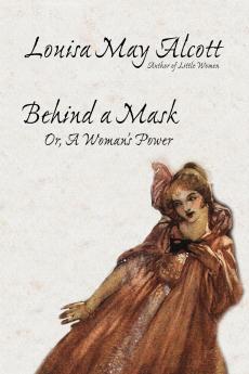 Behind a Mask or A Woman's Power