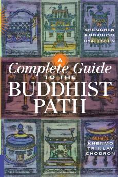 A Complete Guide to the Buddhist Path
