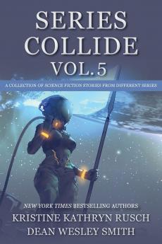 Series Collide Volume 5