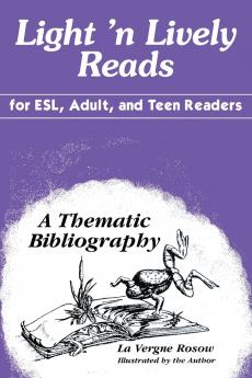 Light 'n Lively Reads for ESL Adult and Teen Readers