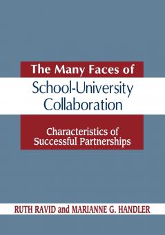 The Many Faces of Schooluniversity Collaboration