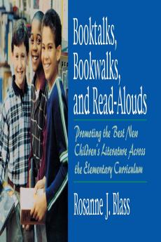 Booktalks Bookwalks and Read-Alouds