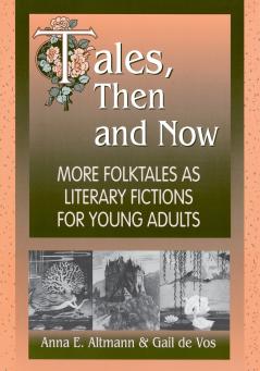 Tales Then and Now