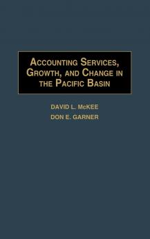 Accounting Services Growth and Change in the Pacific Basin