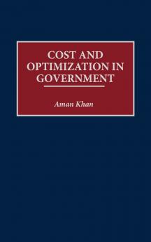 Cost and Optimization in Government