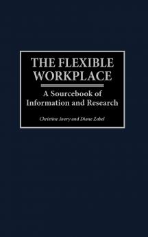 The Flexible Workplace