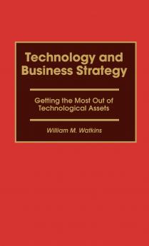Technology and Business Strategy