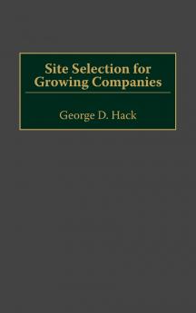 Site Selection for Growing Companies