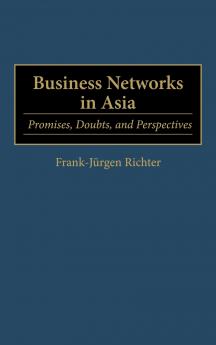 Business Networks in Asia