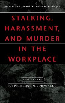 Stalking Harassment and Murder in the Workplace