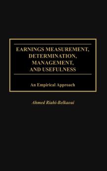 Earnings Measurement Determination Management and Usefulness