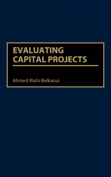 Evaluating Capital Projects