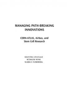 Managing Path-Breaking Innovations