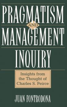 Pragmatism and Management Inquiry