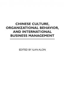 Chinese Culture Organizational Behavior and International Business Management