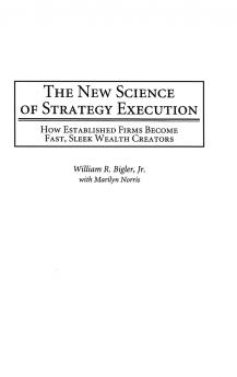 The New Science of Strategy Execution
