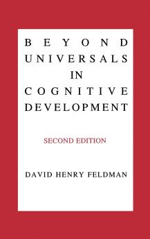 Beyond Universals in Cognitive Development