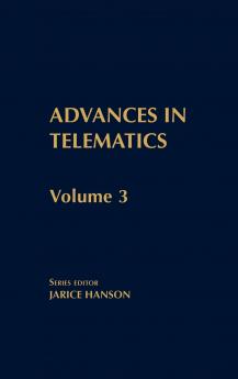 Advances in Telematics Volume 3