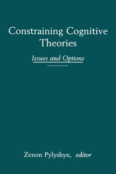 Constraining Cognitive Theories