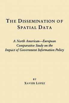 The Dissemination of Spatial Data