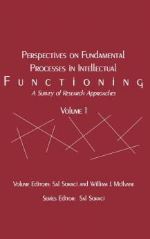 Perspectives on Fundamental Processes in Intellectual Functioning Volume 1