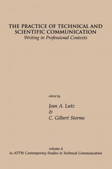 The Practice of Technical and Scientific Communication