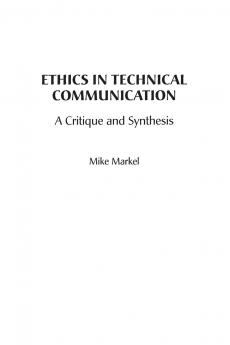 Ethics in Technical Communication
