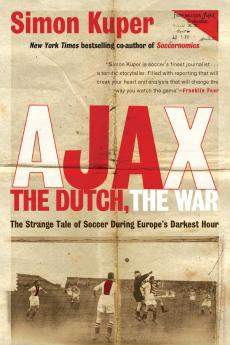 Ajax the Dutch the War
