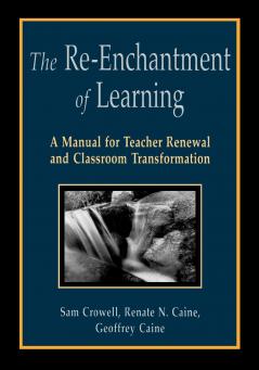 The Re-Enchantment of Learning