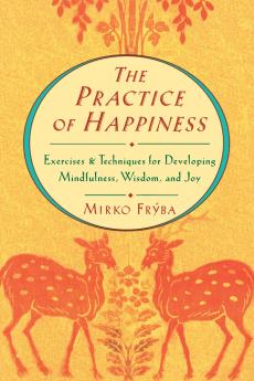 Practice of Happiness
