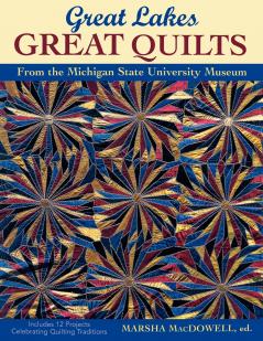 Great Lakes - Great Quilts- Print on Demand Edition
