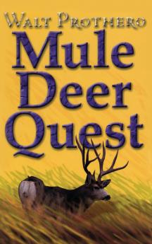 Mule Deer Quest