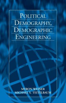 Political Demography Demographic Engineering