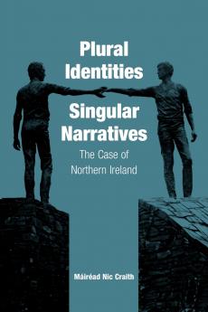 Plural Identities - Singular Narratives